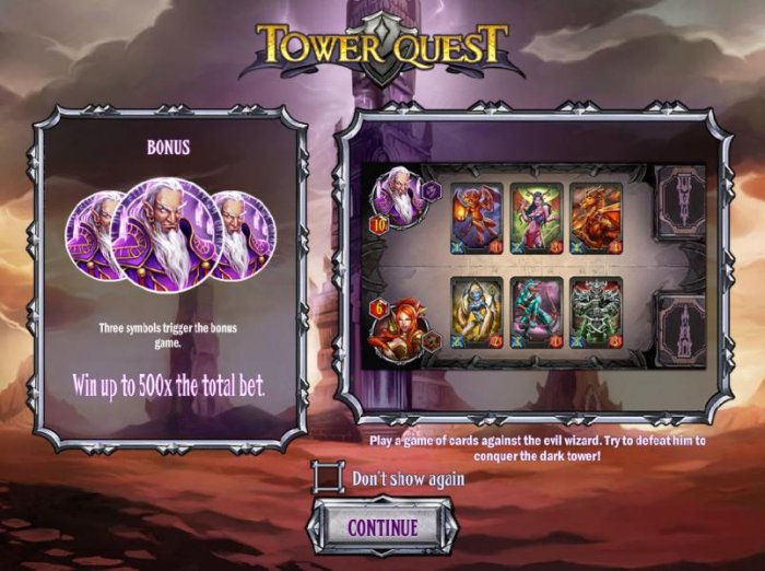 Win up to 500x the total bet with the Bonus Game. Play a game of cards against the evil wizrad. try to defeat him to conquer the dark tower. - All Online Pokies