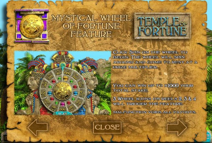 Mystical Wheel of Fortune feature. You can win up to x1000 your total stake. 3 wheel icons on reels 2, 3 and 4 will trigger the feature. - All Online Pokies