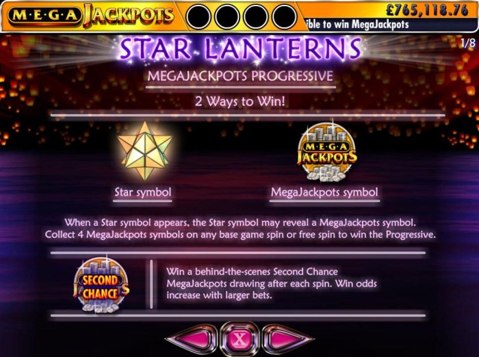 All Online Pokies - Megajackpots Progressive - 2 Ways to Win - When a star symbol appears, the star symbol may reveal a MegaJackpots symbol. Collect 4 MegaJackpots symbols on any base game or free spin to win the Progressive. Win a behind the scenes Secon