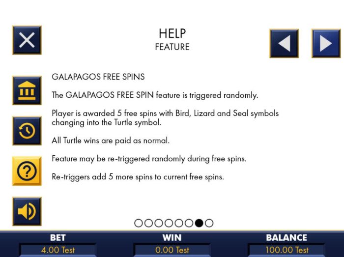 All Online Pokies - The Galapagos Free Spin feature is triggered randomly. Player is awarded 5 free spins with bird, lizard and seal chaning into the turtle symbol.