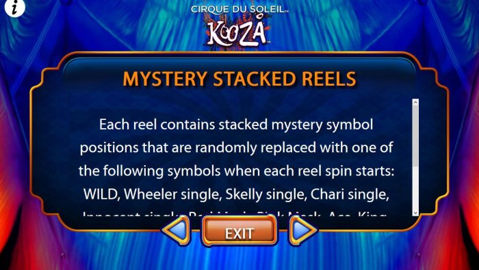 Each reel contains stacked mystery symbol positions that are randomly replaced with one of the following symbols when each reel spsin starts... by All Online Pokies